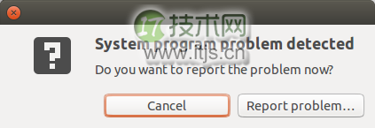 如何修复 Ubuntu 中检测到系统程序错误的问题